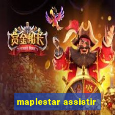 maplestar assistir